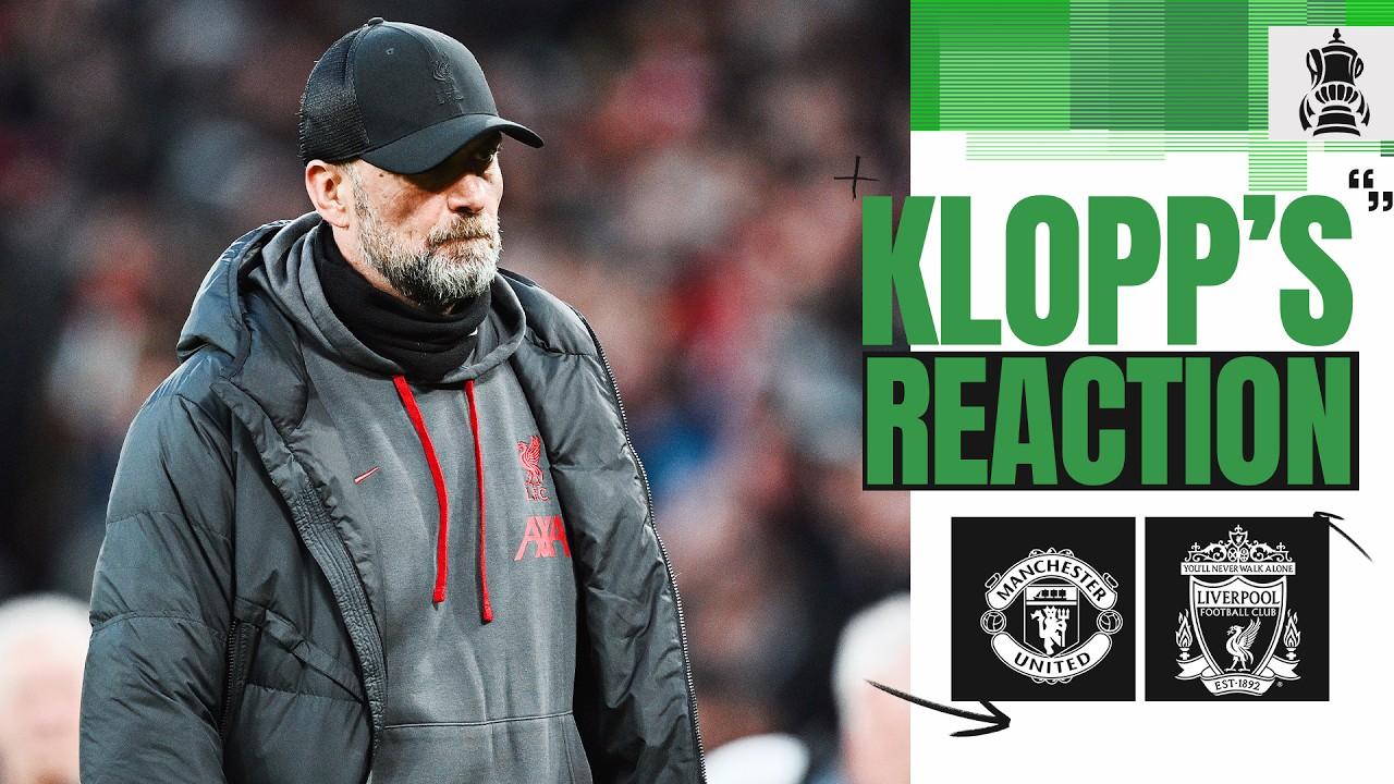 'They gave absolutely everything' | Klopp's Reaction | Man Utd vs Liverpool