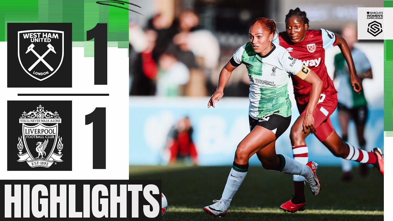 HIGHLIGHTS: Last-minute Hammers goal cancels out Hobinger opener | West Ham 1-1 Liverpool FC Women