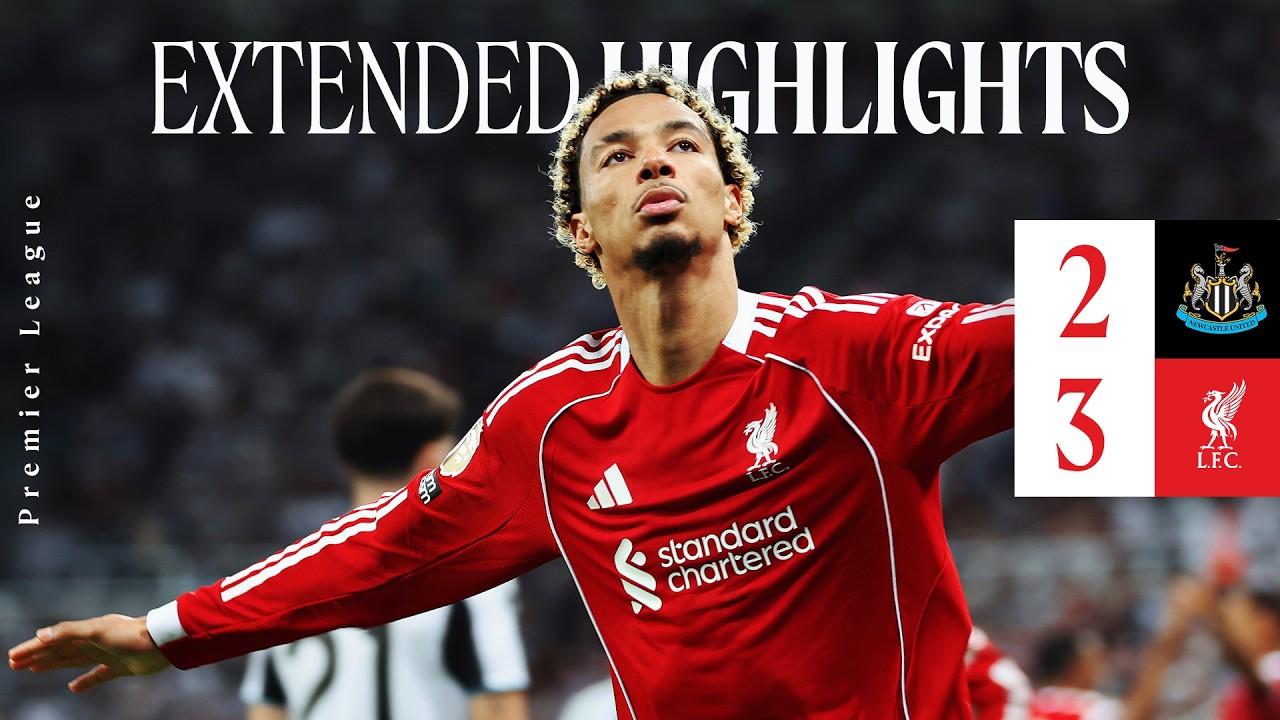 Extended Highlights: 100th Minute Ngumoha Winner! Newcastle 2-3 Liverpool