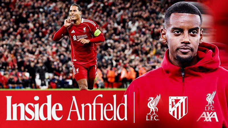 Inside Anfield: LFC 3-2 Atletico Madrid