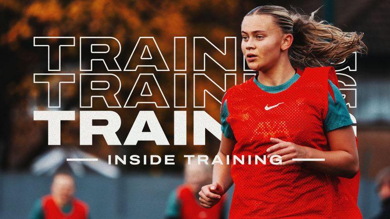 Inside Training: LFC Women prepare for Merseyside derby