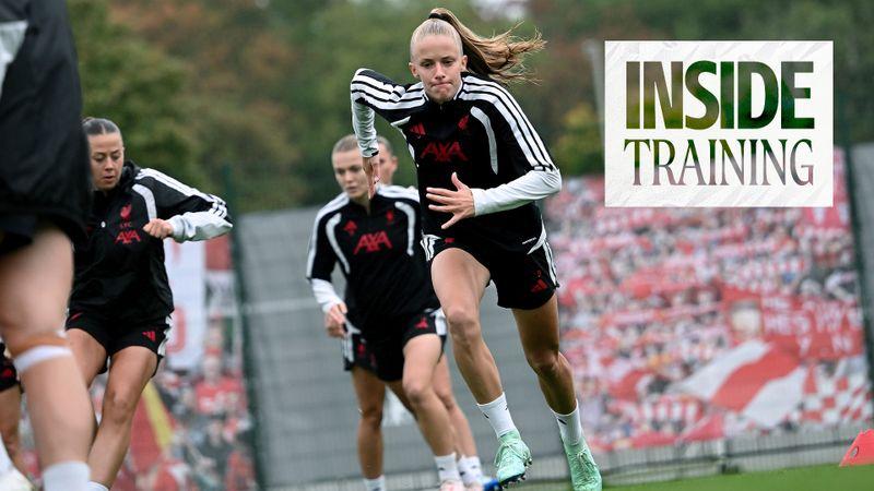 Inside Training: LFC Women prepare for Anfield Merseyside Derby