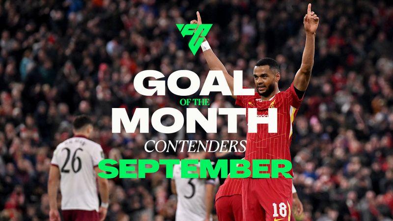 September Goal of the Month contenders