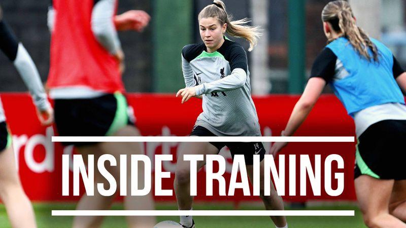Inside Training: Women prepare for crucial six-pointer against Man United