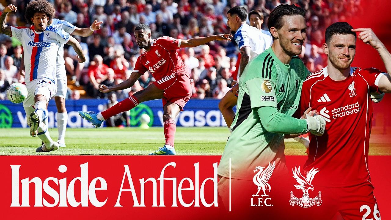 BEST behind-the-scenes! Liverpool 3-1 Crystal Palace | Inside Anfield
