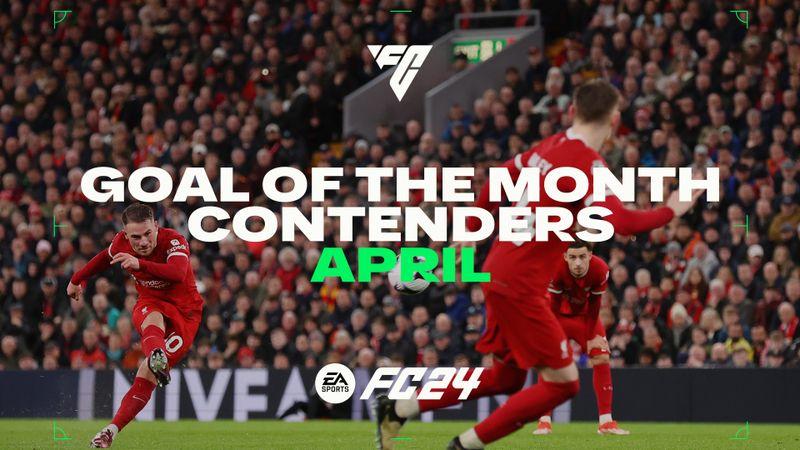 April's Goal of the Month contenders